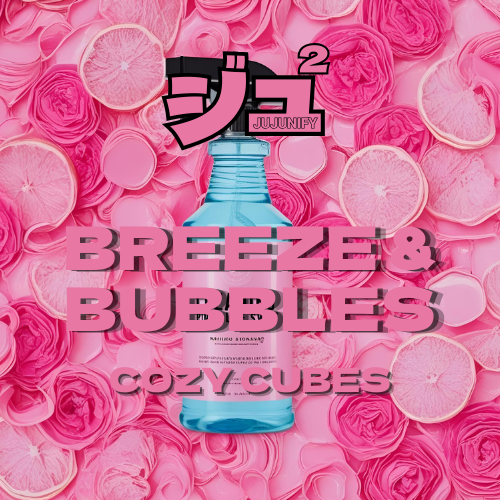 Breeze &amp; Bubbles